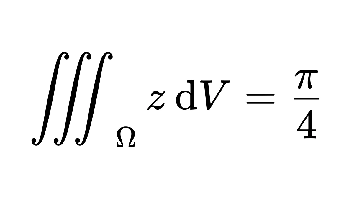 区域 Ω 上 z 的三重积分等于四分之 π